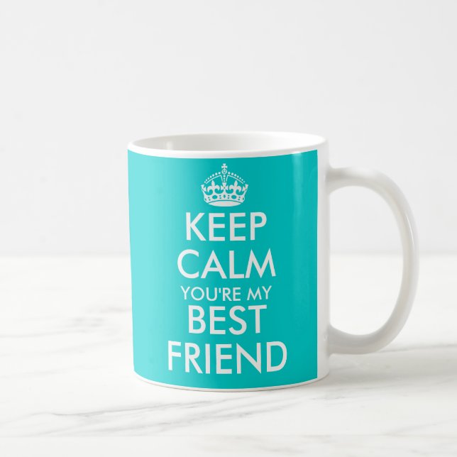 Aqua blue Keep Calm friendship mug for best friend (Right)