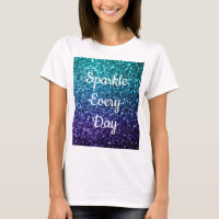 Aqua blue Ombre glitter Sparkle every day text