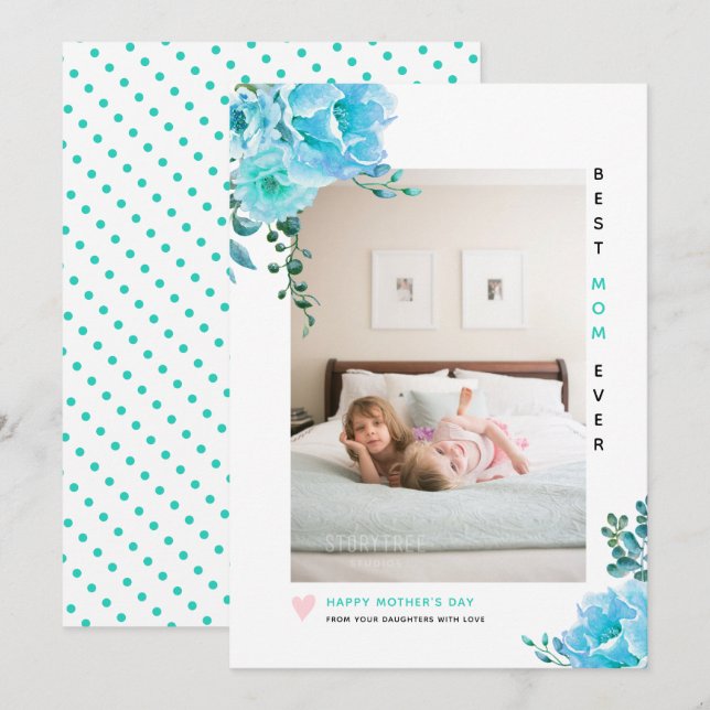 Aqua flowers Best Mum Ever Mother's Day photo Holiday Card (Front/Back)