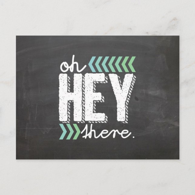 aqua Hey There chalkboard postcard (Front)