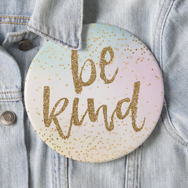 Aqua Pink Yellow Gold Confetti Glitter Be Kind 6 Cm Round Badge (In Situ)