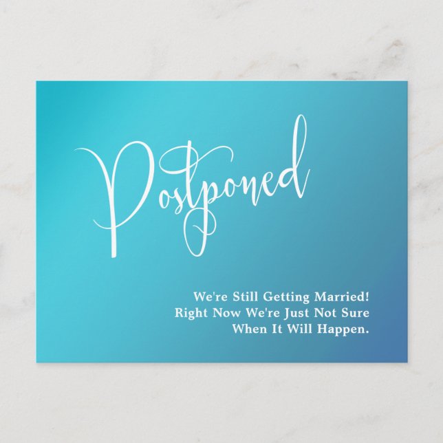 Aqua Teal Ombre Gradient Postponed Wedding Postcard (Front)