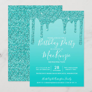 Aqua Teal Sparkle Glitter Drips Any Year Birthday Invitation
