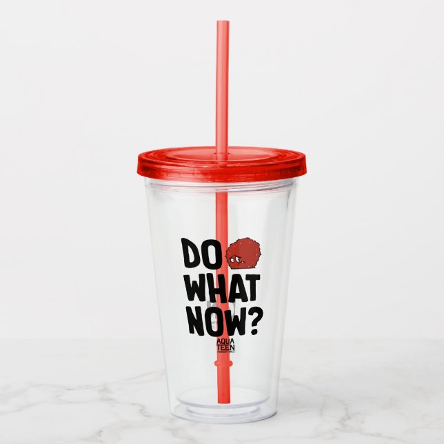 Aqua Teen Hunger Force Meatwad "Do What Now?" Acrylic Tumbler (Front)