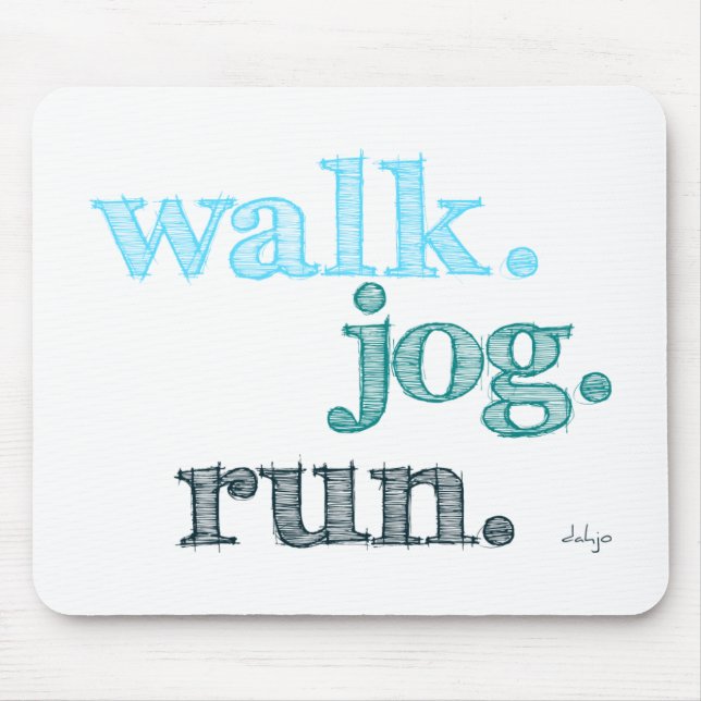 AQUA WALK JOG RUN (font SHADED) Mouse Mat (Front)