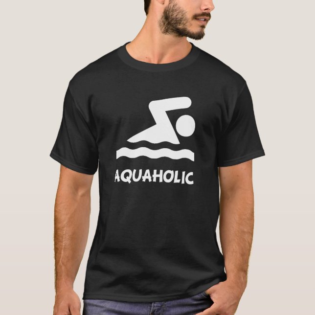 Aquaholic Swimmer T-Shirt (Front)