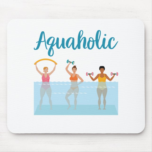 Aquaholic Water Aerobics Waterobics Women Mouse Mat (Front)