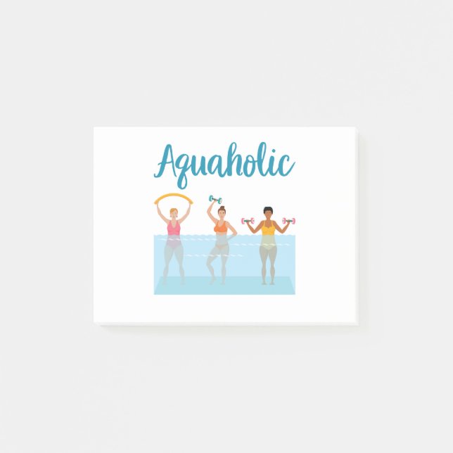 Aquaholic Water Aerobics Waterobics Women Post-it Notes (Front)