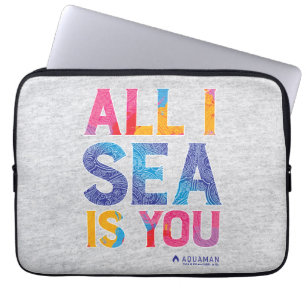 Aquaman "All I Sea Is You" Colourful Paisley Laptop Sleeve
