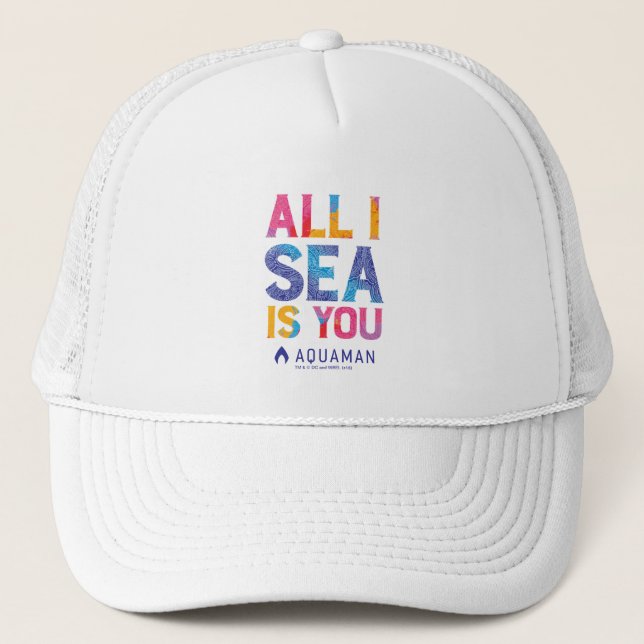 Aquaman | "All I Sea Is You" Colourful Paisley Trucker Hat (Front)