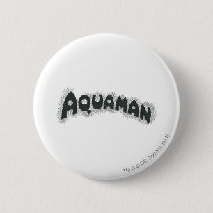 Aquaman Grunge Black Logo 6 Cm Round Badge
