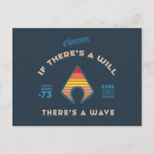 Aquaman If There's A Will There's A Wave Invitation Postcard