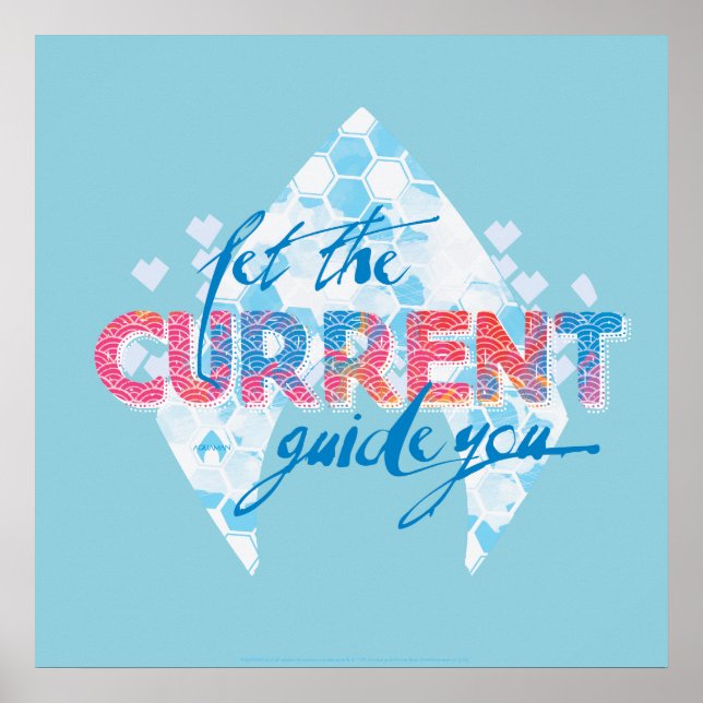 Aquaman | "Let The Current Guide You" Logo Graphic Poster (Front)