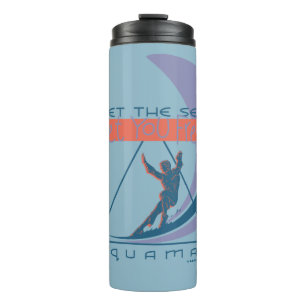 Aquaman   Let The Sea Set You Free Thermal Tumbler
