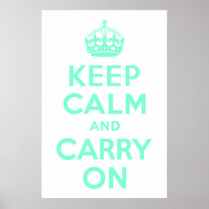 Aquamarine Keep Calm and Carry On Poster