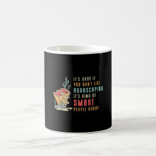 Aquarist Don't Like Aquascaping Vintage Aquarium Coffee Mug
