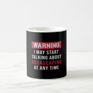 Aquarist Warning Aquascaping Fish Keeper Aquarium Coffee Mug