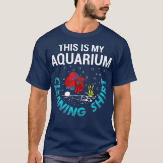 Aquarium Cleaning Shirt Funny