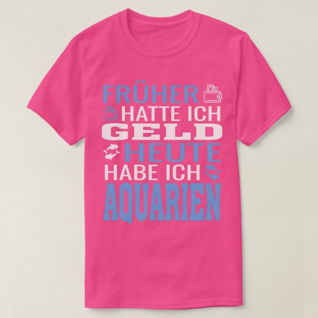 Aquarium Saying T-Shirt (Design Front)