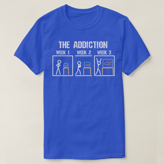 Aquarium The addiction T-Shirt (Design Front)