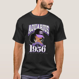 Aquarius 1956 Melanin Queen Zodiac Traits Diva Bir T-Shirt