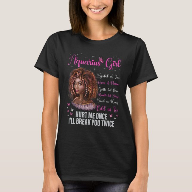 Aquarius Girl Black Queen Zodiac Birthday Afro Nat T-Shirt (Front)
