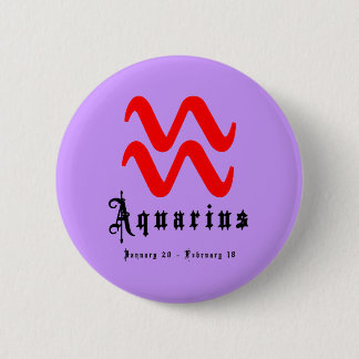 Aquarius, Horoscope, zodiac, astrology 6 Cm Round Badge