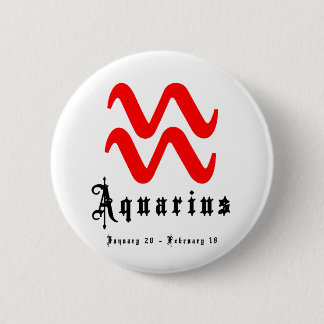 Aquarius, January 20 - February 18 6 Cm Round Badge