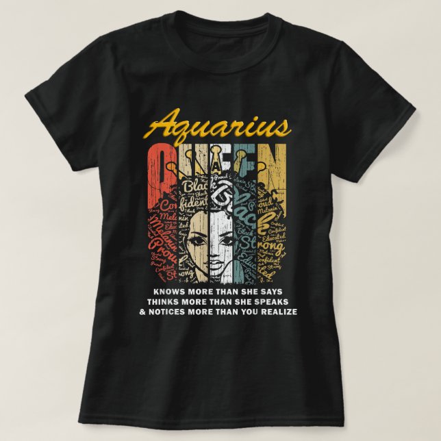  Aquarius Queen Birthday Gift Shirt- Knows More .. T-Shirt (Design Front)