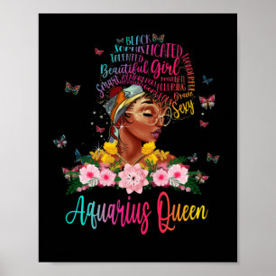 Aquarius Queen Black Women Persistent Beautiful Poster