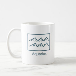 Aquarius Zodiac Sign Fun Quote Modern Blue & White Coffee Mug