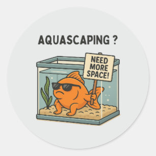 Aquascaping Funny Fish – Aquarium Humor Classic Round Sticker