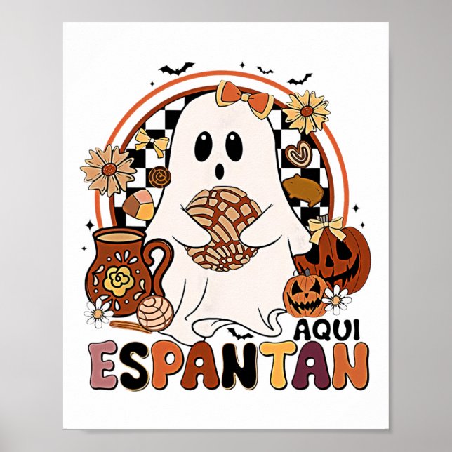 Aqui Espantan! Dia De Muertos Spanish Mexican Hall Poster (Front)
