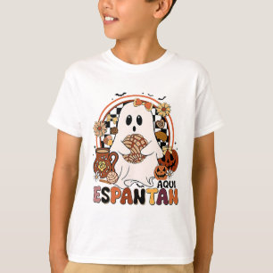 Aqui Espantan! Dia De Muertos Spanish Mexican Hall T-Shirt