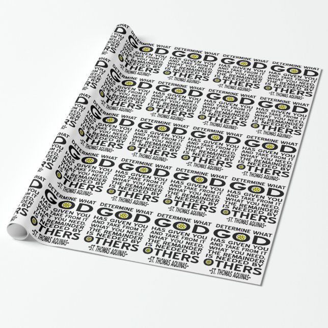Aquinas Quote - Determine What God Has Given You  Wrapping Paper (Unrolled)