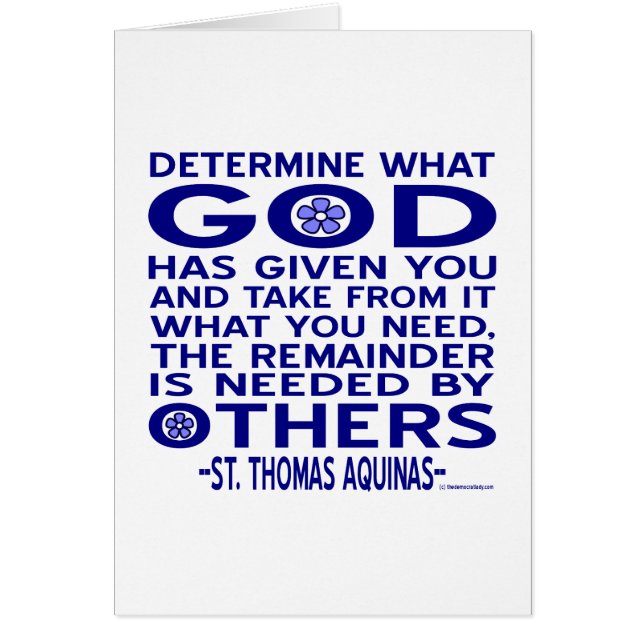 Aquinas Quote Look What God Given You Blue (Front)