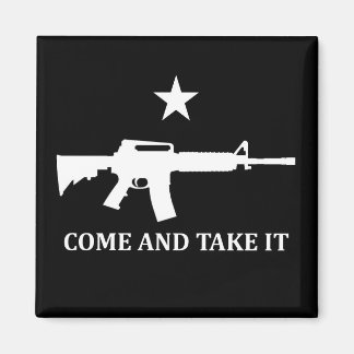AR15 M4 COME AND TAKE IT Round Magnet