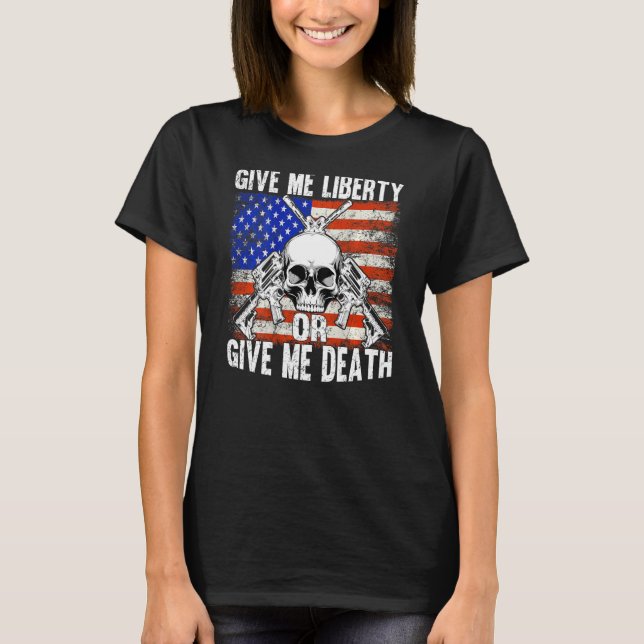 AR-15 Give Me Liberty Or Give Me Death Skull - Ar1 T-Shirt (Front)