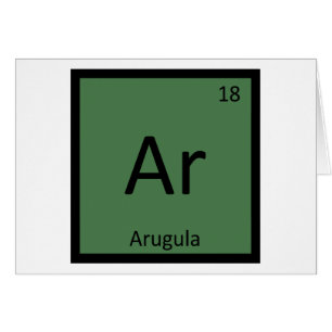 Ar - Arugula Vegetable Chemistry Periodic Table
