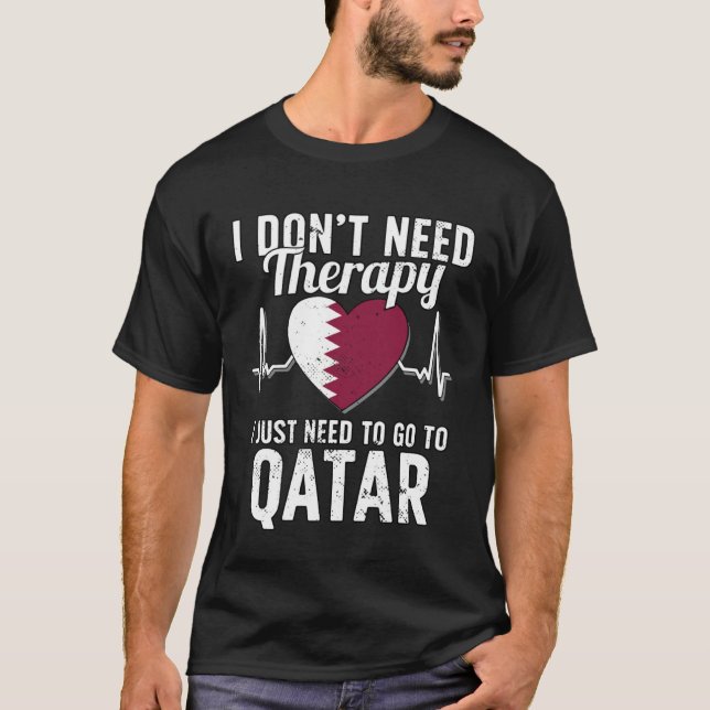 Arab Flag I Qatar Flag I Vacation  I Qatar T-Shirt (Front)