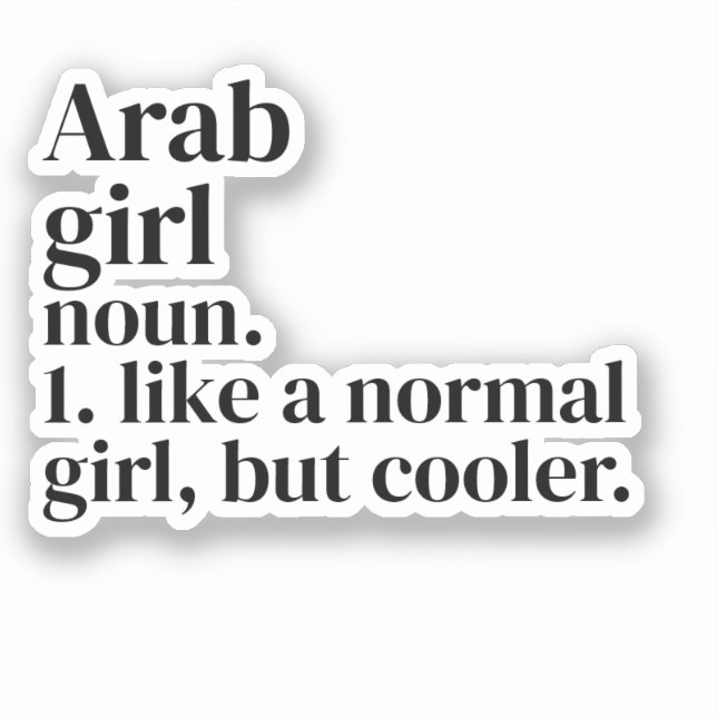 Arab Girl Dictionary Definition Funny Arab  (Front)