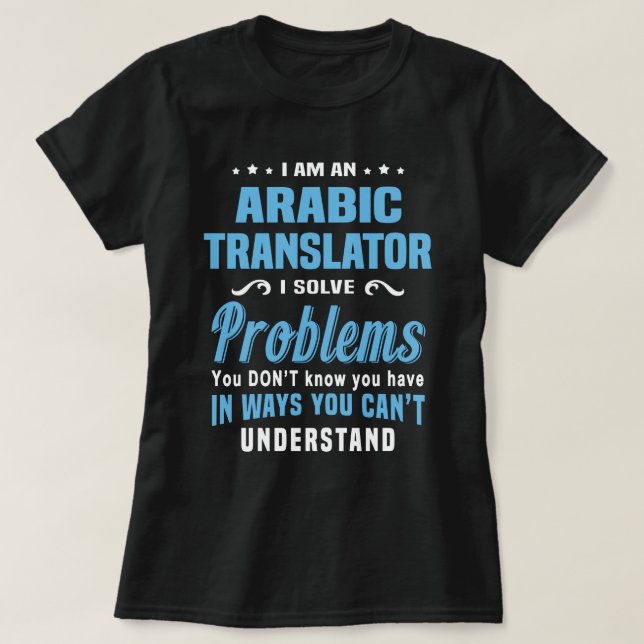 Arabic Translator T-Shirt (Design Front)