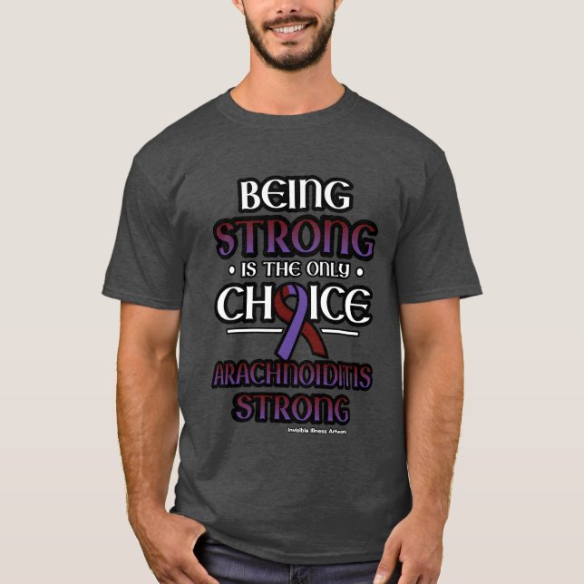 ARACHNOIDITIS STRONG T-Shirt (Front)