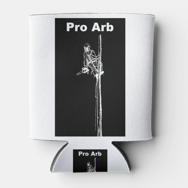 Arb Art Arborist Tree Surgeon Chainsaw  Landscape Can Cooler (Front)