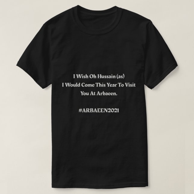 Arbaeen   T-Shirt (Design Front)
