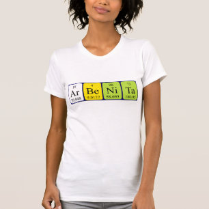 Arbenita periodic table name shirt