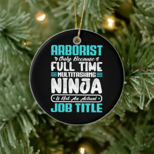 Arbitrator Funny Job Arboriculturist Career Gifts Ceramic Tree Decoration