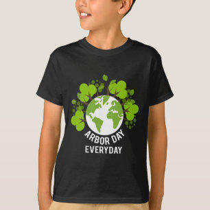 Arbor Day Everyday Earth Planet Anniversary Men Wo T-Shirt