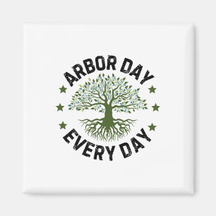 Arbor Day Everyday Nature Lover Vintage Happy Arbo Magnet
