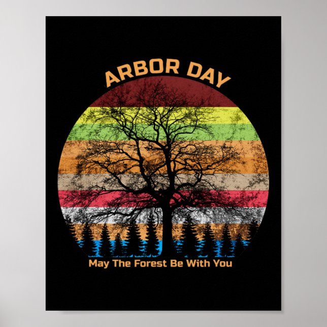 Arbor Day Retro Earth Tree Sunset Forest Be With Y Poster (Front)